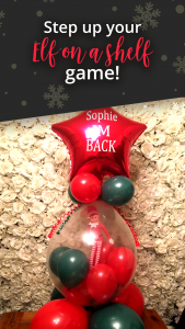 Elf on a shelve arrival balloons
